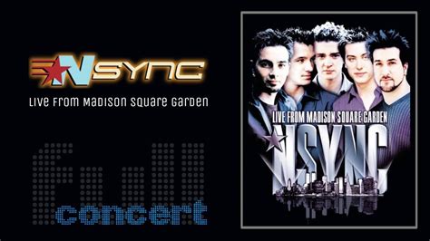 NSYNC - NO STRINGS ATTACHED TOUR LIVE 2000 FROM MADISON SQUARE GARDEN ...