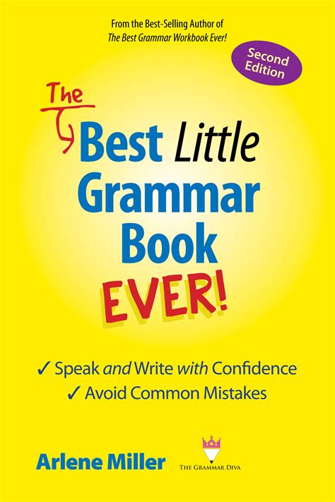 The Best Little Grammar Book Ever! Speak and Write with Confidence/Avoid Common Mistakes- 2016 ...