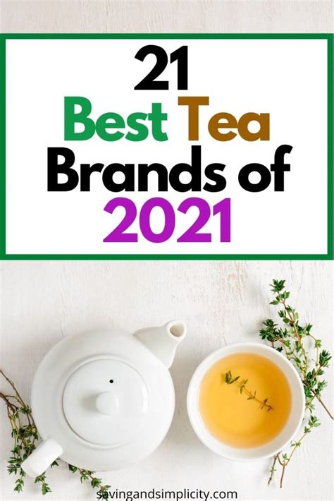 21 Best Tea Brands Of 2021 - Saving & Simplicity