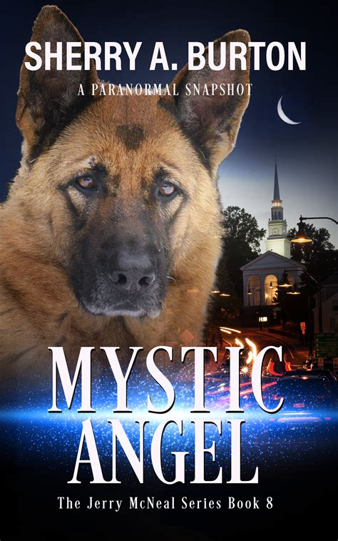 Mystic Angel- (The Jerry McNeal Series. book 8) (5x8 autographed paperback)