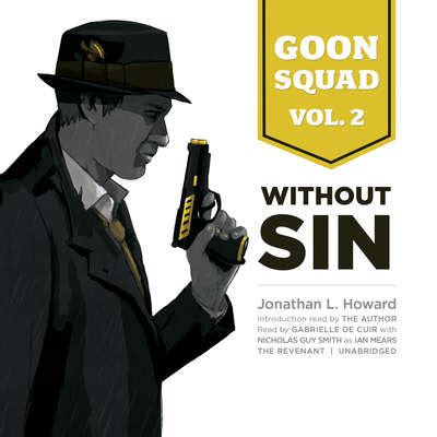 Goon Squad, Volume 2: Without Sin - Skyboat Media