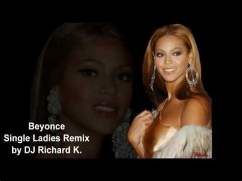 Single Ladies Remix -- Beyonce (dance remix) - YouTube