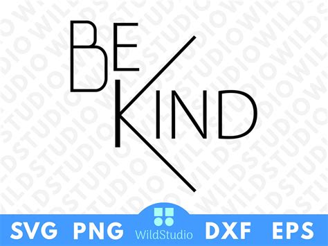 Be Kind SVG/PNG Cricut Silhouette Ready Digital Download - Etsy