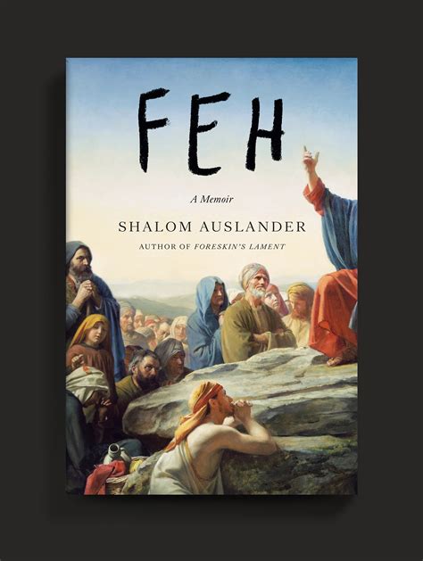 Feh / Shalom Auslander — Matt Dorfman