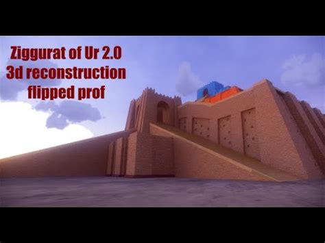 The Ziggurat of Ur 2 0 3d reconstruction video - YouTube