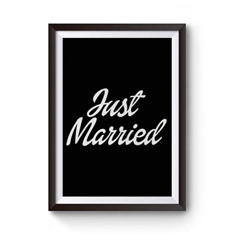 Just Married Premium Matte Poster - posterpict.com