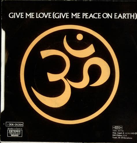 George Harrison Give Me Love (Give Me Peace On Earth) Spanish 7" vinyl single (7 inch record ...