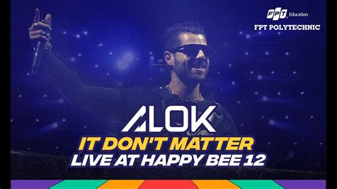 [Hanoi] DJ Alok - It Don't Matter (Remix) | live at Happy Bee 12 - FPT ...