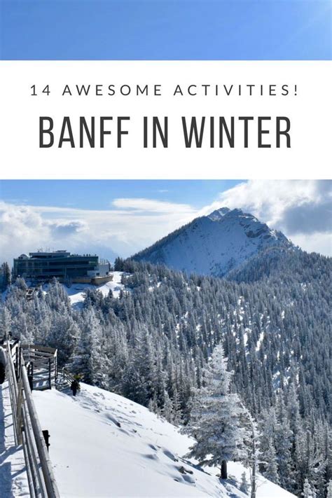 Banff Winter Travel Guide | Discover 14 awesome things to do in Banff in winter for non-skiers ...