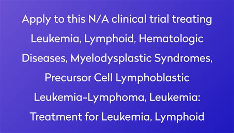 Treatment for Leukemia, Lymphoid Clinical Trial | Power