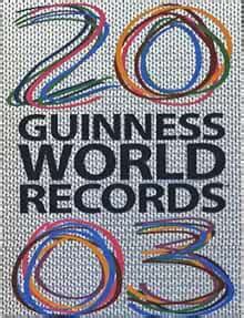 Guinness World Records 2003: Amazon.co.uk: McWhirter, Norris; McWhirter, Ross: 9780851121475: Books