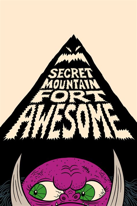 Secret Mountain Fort Awesome - Where to Watch and Stream - TV Guide