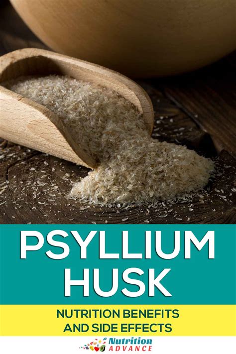 Psyllium Husk: Nutrition Benefits and Side Effects - Nutrition Advance