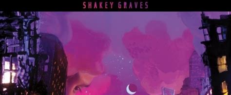 NPR First Listen Shares Shakey Graves' New Album CAN'T WAKE UP