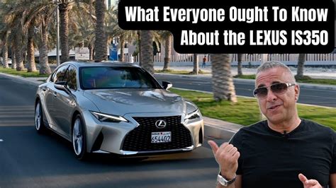 Lexus IS 350 Review | Secrets about the Lexus IS350 and why some ...