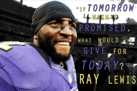 Ray Lewis Inspirational Quotes. QuotesGram