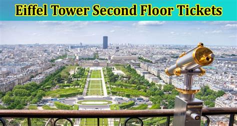 Eiffel Tower Tickets and Eiffel Tower Second Floor Tickets