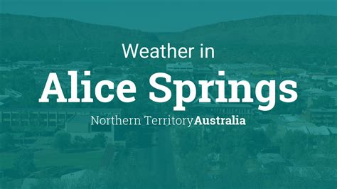 Weather for Alice Springs, Northern Territory, Australia