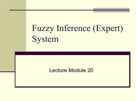 Fuzzy Inference System