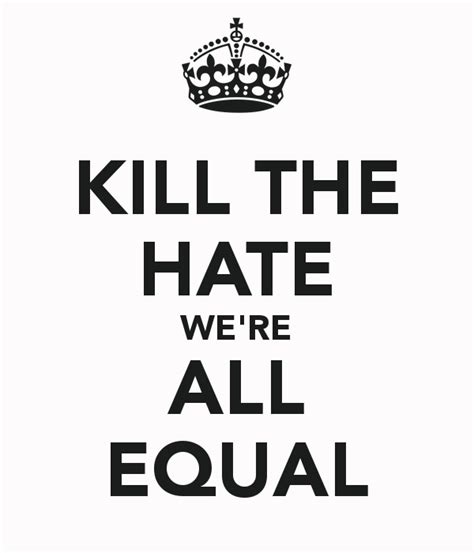 We Are All Equal Quotes. QuotesGram