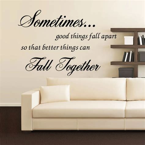 8428* sometimes good things fall apart Inspirational quotes Wall Decal Vinyl Wall Art Sticker ...