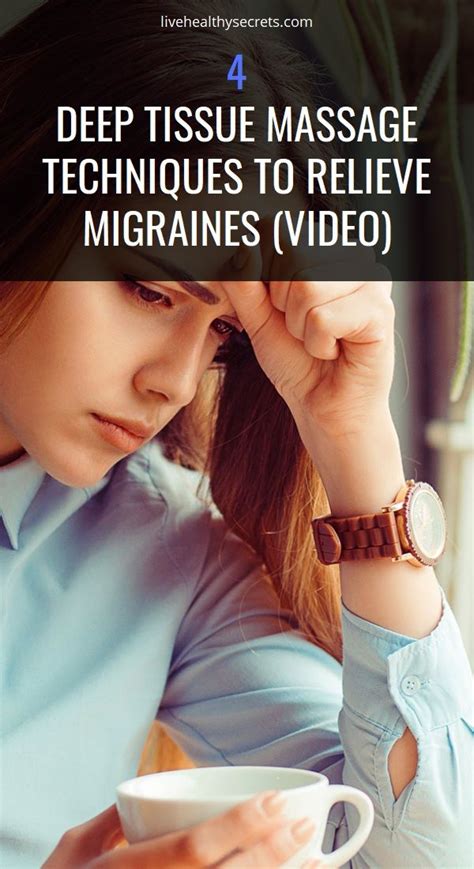 4 Deep Tissue Massage Techniques To Relieve Migraines (VIDEO) | Deep tissue massage techniques ...