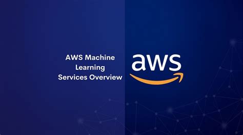 AWS Machine Learning Services Overview - Tutorials Dojo