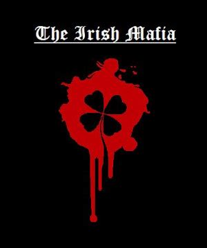 Irish Mafia Quotes. QuotesGram