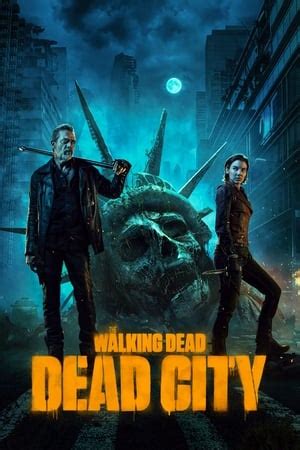 The Walking Dead: Dead City (TV Series 2023) - YTS YIFY