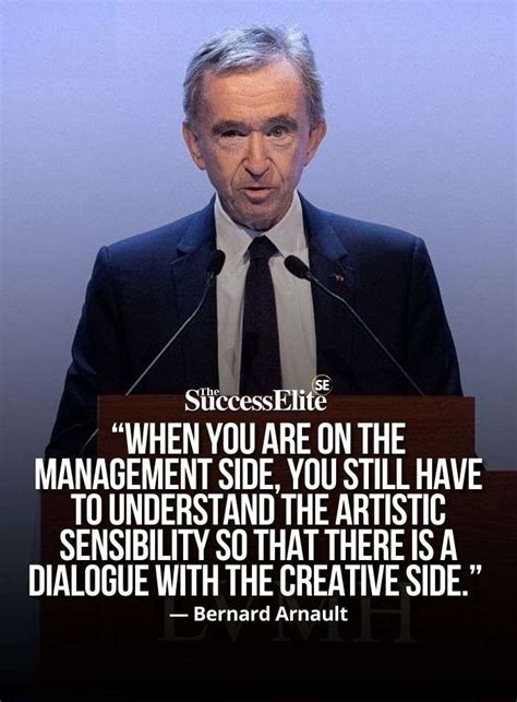 Top 25 Inspiring Bernard Arnault Quotes To Succeed