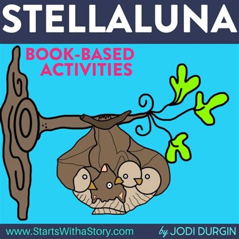 Stellaluna Activities and Lesson Plans for 2024 - Teaching with Jodi ...