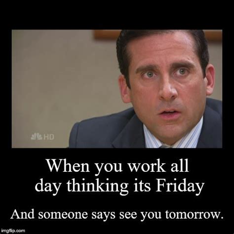 Image tagged in friday,the office,michael scott,work - Imgflip