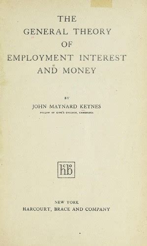 The general theory of employment, interest and money. (1936 edition) | Open Library