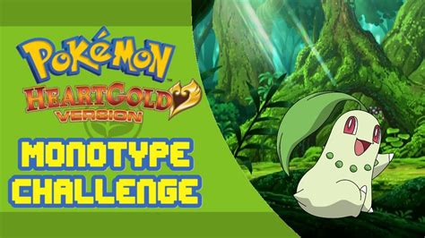 Grass Monotype Challenge | Pokemon HeartGold - YouTube