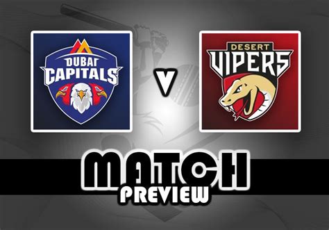 ILT20 2023 match preview: Dubai Capitals v Desert Vipers | The Cricketer