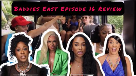 Baddies East Review | Episode 16 !😊 - YouTube