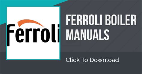 Ferroli Boiler Manuals - Gas 101