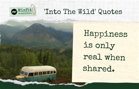 11 Inspiring Into The Wild Quotes For The Explorer In You