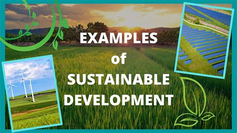 10 GREAT Examples of Sustainable Development