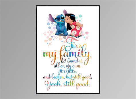 Lilo and Stitch This is my family quote from the