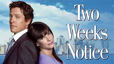 Two Weeks Notice (2002) - AZ Movies