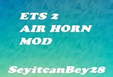 ETS2 Air Horn Mode v1.0 - Modhub.us