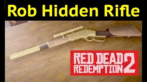 Rob Hidden Rifle in Red Dead Redemption 2 (RDR2): Lancaster Repeater in Rhodes - YouTube