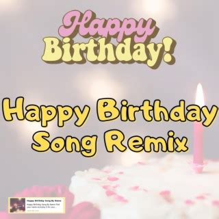 Happy Birthday Song By Name Songs MP3 Download, New Songs & Albums ...