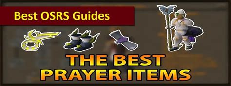 OSRS Best Prayer Bonus Gear - Best OSRS Guides