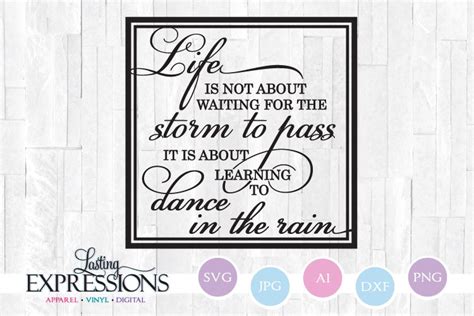 Life Dance in the Rain // SVG Quote Design