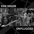 Unplugged - Van Halen Bootleg Discography