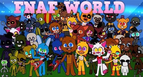 FNaF World! (thanks for +50 watchers!) by Lafergas on DeviantArt