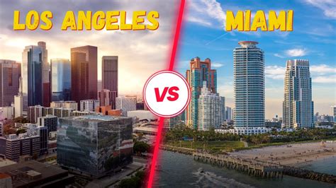 Los Angeles vs Miami: Which City Is Right for You? - YouTube