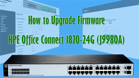 How to update firmware HP/HPE Network Manageable Switches | HPE Office ...